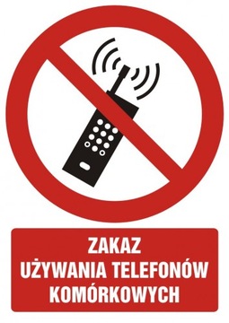 Zakaz używania telefonów znak 21x29,7 PCV