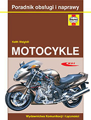 Motocykle, poradnik mechanika, Keith Weighill