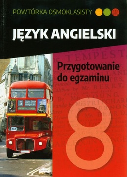 Powtórka ósmoklasisty Język angielski Przygotowani