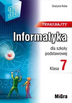 INFORMATYKA SP 7 TERAZ BAJTY (3D) W.2023