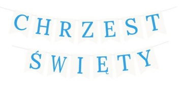 Baner Girlanda Flagietki CHRZEST ŚWIĘTY Niebieski
