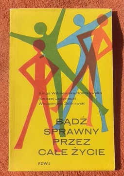 Bądź sprawny przez całe życie Praca zbiorowa