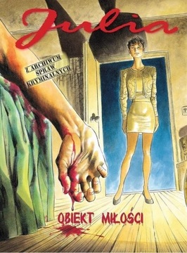 JULIA. Z ARCHIWUM SPRAW KRYMINALNYCH T.2 OBIEKT...