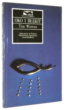 Tim Winton OKO i BŁĘKIT [wyd.I 1996]