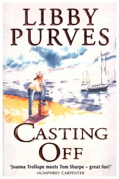 Libby Purves CASTING OFF