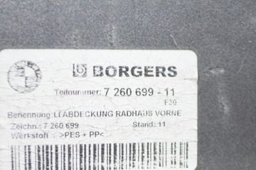 BMW 3 F30 318D PŘEDNÍ LEVÝ VNITŘNÍ BLATNÍK ZADNÍ DÍL 7260699 2.0 DIESEL