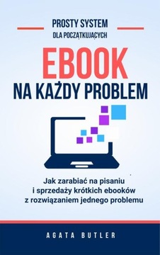 Ebook na każdy problem - Agata Butler | Ebook