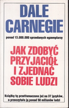 Jak zdobyć przyjaciół i zjednać sobie ludzi
