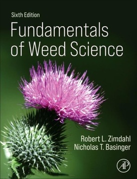 Fundamentals of Weed Science Zimdahl, Robert L