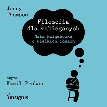 (Audiobook mp3) Filozofia dla zabieganych