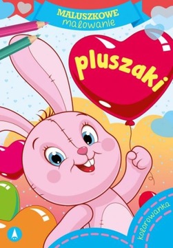 Maluszkowe malowanie PLUSZAKI Kolorowanka
