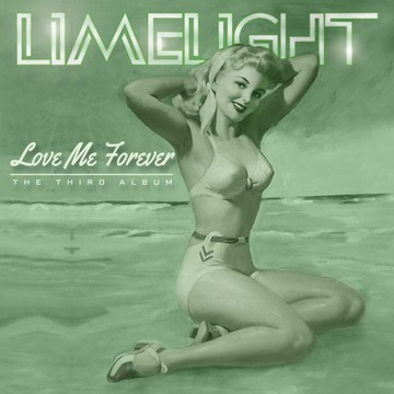 Limelight - Love Me Forever 2021 ALBUM CD ITALO