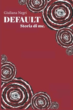 Default: Storia Di Me GIULIANA MARIA NEGRI GIULY