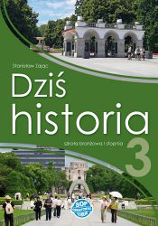 DZIŚ HISTORIA 3 podręcznik SOP 2021 SBR