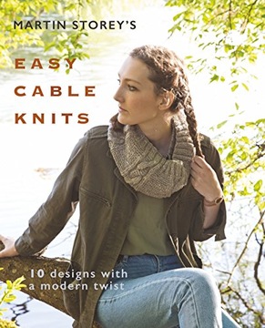 Martin Storeys Easy Cable Knits MARTIN STOREY
