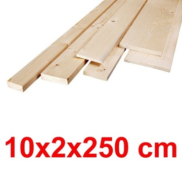 Deska strugana 10x2x250 cm - ŚWIERK