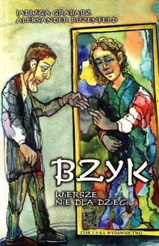 BZYK. WIERSZE NIE DLA DZIECI II - J.Grabarz, A. Ro