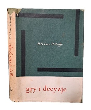 Gry i decyzje R.D. Luce H Raiffa
