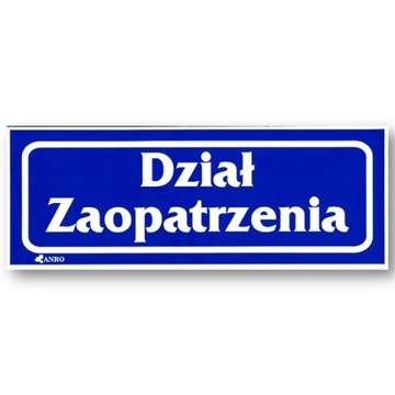DZIAŁ ZAOPATRZENIA naklejka 90x240 mm znak informacyjny BHP - ZAOPATRZENIE