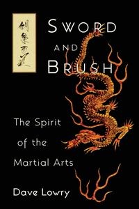 SWORD AND BRUSH DAVE LOWRY