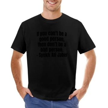 if you can't be a good person, then don't be a bad T-Shirt Koszulka