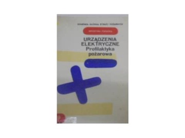 Urządzenia Elektryczne Profilaktyka pożarowa -