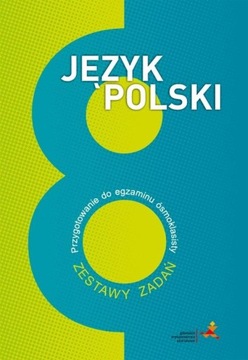 Język Polski kl.8 SP Przygotowanie do egzaminu GWO