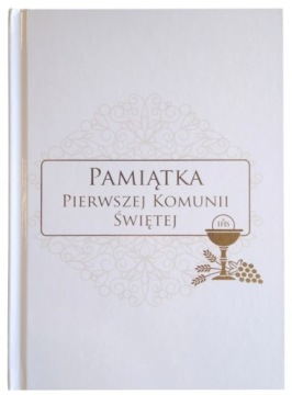 Pamiątka Pierwszej Komunii Świętej B5 biała 4043