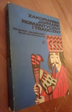 Zakopiański jarmark romantyczny i tragiczny
