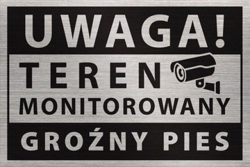 Tabliczka TEREN MONITOROWANY GROŹNY PIES 30x20 cm