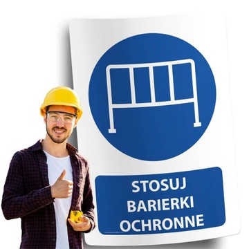 Naklejki BHP znak ostrzegawczy STOSUJ BARIERKI OCHRONNE