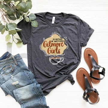 Gilmore Girls Shirt I'd Rather Be Watching Gilmore