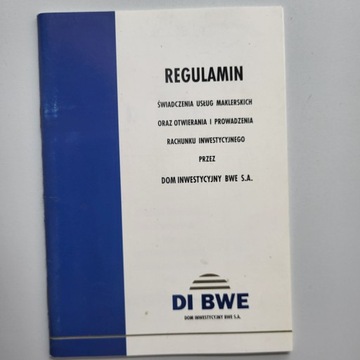 Regulamin świadczenia usług maklerskich przez BWE