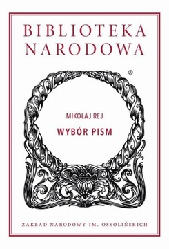 WYBÓR PISM. MIKOŁAJ REJ MIKOŁAJ REJ EBOOK