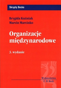 ORGANIZACJE MIĘDZYNARODOWE - KUŹNIAK, MARCINKO