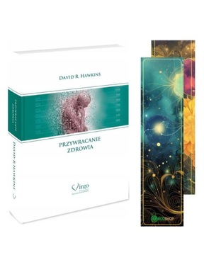 Przywracanie zdrowia - David R. Hawkins | GRATIS Zakładka do książek