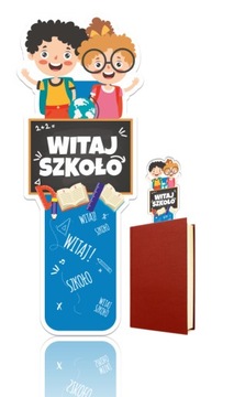 Zakładka do książki dla dzieci WITAJ SZKOŁO upominek na rozpoczęcie roku