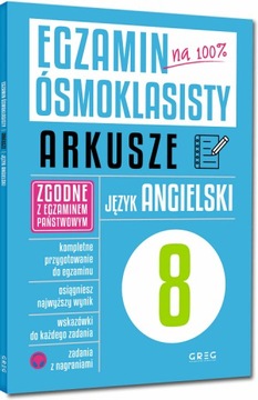 Egzamin ósmoklasisty - arkusze j. angielski GREG -