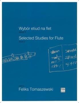 WYBÓR ETIUD NA FLET 3 PWM, FELIKS TOMASZEWSKI
