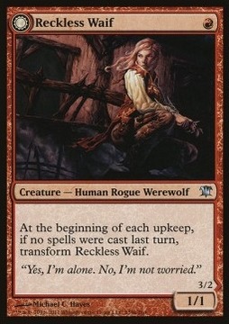 Reckless Waif - za 1 mana wilkołak 3/2 @@@@