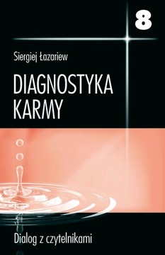 Diagnostyka karmy 8 Dialog Czytelnikami, Łazariew