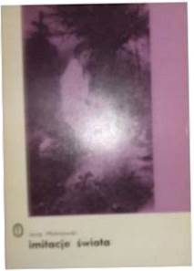 Imitacje świata - J Malinowski