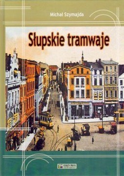 Słupskie tramwaje ILUSTRACJE
