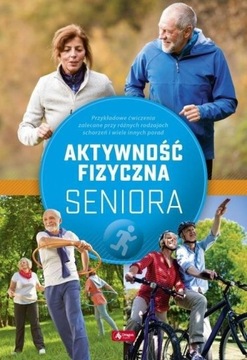 Aktywność fizyczna seniora