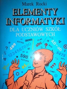 Elementy informatyki dla uczniów szkół podstawowyc