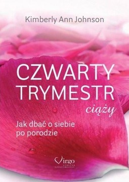 CZWARTY TRYMESTR CIĄŻY, KIMBERLY ANN JOHNSON