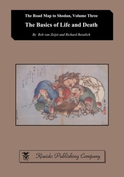 The Basics of Life and Death ROB (KISEIDO PUBLISHING COMPANY) VAN
