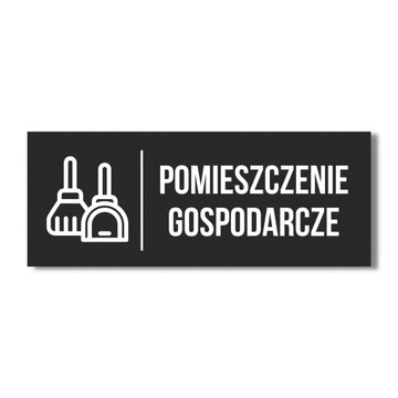 TABLICZKA PIKTOGRAM I NAPIS POMIESZCZENIE GOSPODARCZE SZYLD 20X10CM CZARNY