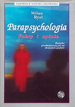 Milan Ryzl - Parapsychologia Fakty i opinie