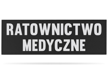 RATOWNICTWO MEDYCZNE 30x10cm ODBLASKOWY EMBLEMAT